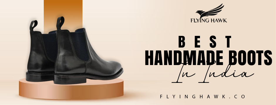 Best handmade boots in India