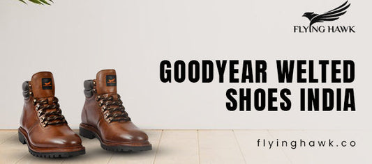 goodyear welted shoes india